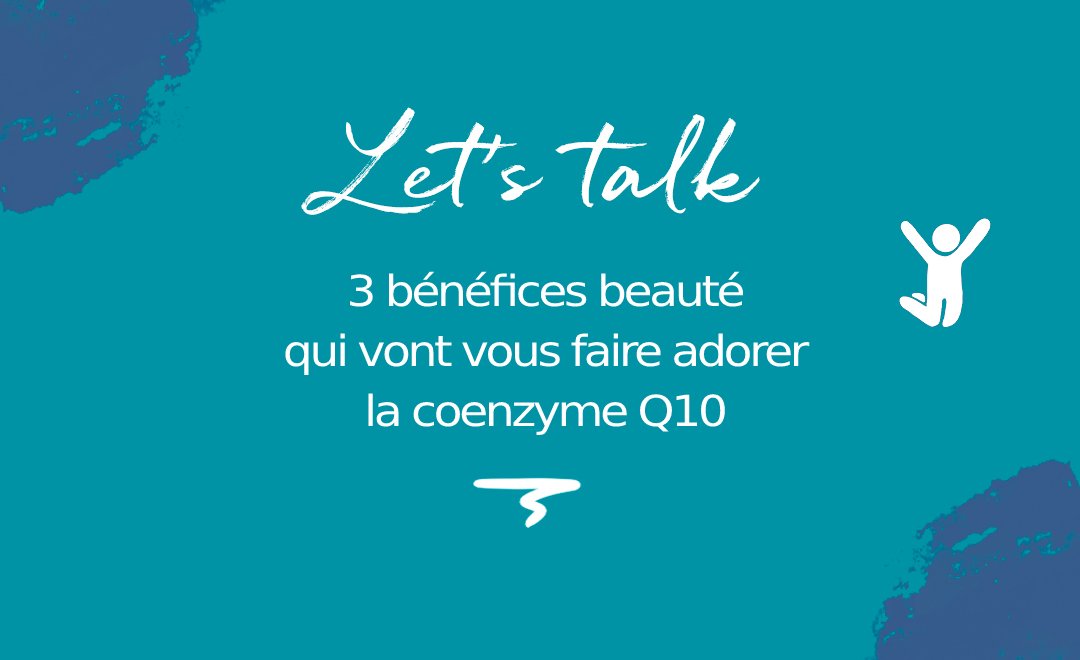 Coenzyme Q10 : 3 bénéfices beauté pour votre peau prouvés par la Science - MyPureSkin SA