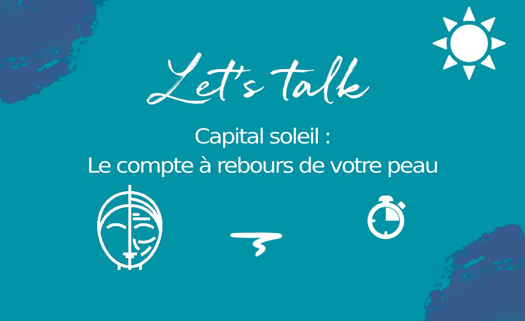 Capital soleil : comprendre l'espérance de vie de votre peau - MyPureSkin SA