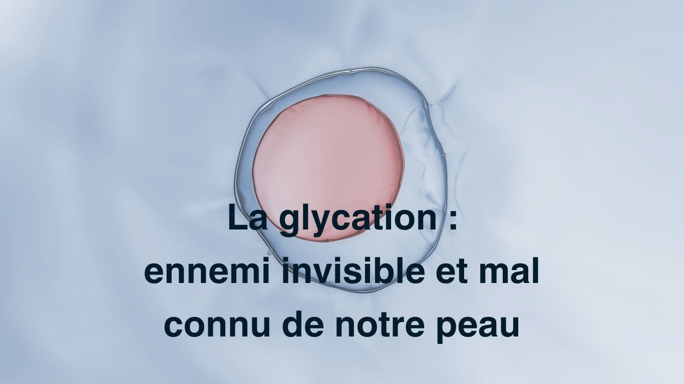 Glycation : l'ennemi de votre peau et comment le combattre naturellement - MyPureSkin SA